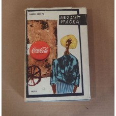 Harper Lee - Jako zabít ptáčka